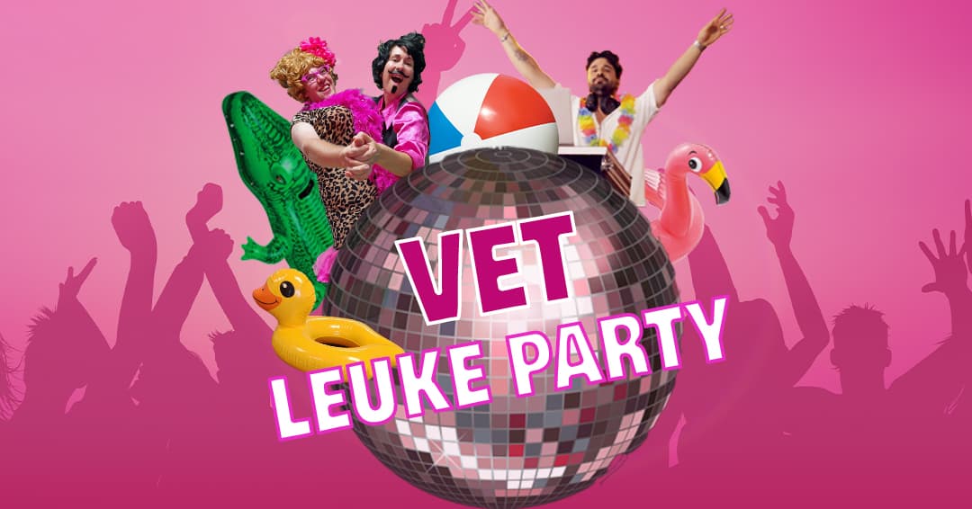 Vet Leuke Party
