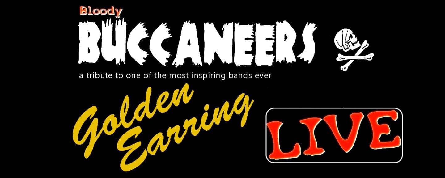 Golden Earring tributeband Bloody Buccaneers